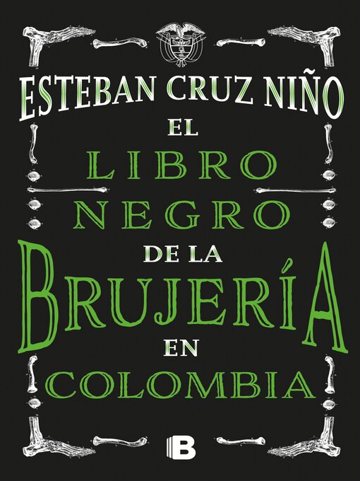 Title details for El libro negro de la brujería en Colombia by Esteban Cruz Niño - Available